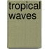 Tropical Waves