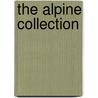 The Alpine Collection by E.M. Jones