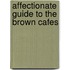 Affectionate guide to the brown cafes