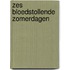 Zes bloedstollende zomerdagen