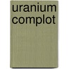 Uranium complot door Davenport