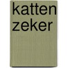Katten zeker door Foreest