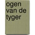 Ogen van de tyger