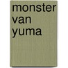 Monster van yuma door Masterson