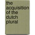 The acquisition of the Dutch plural
