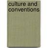 Culture and conventions by J. Burrough-Boenisch