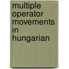 Multiple operator movements in Hungarian door L.B. Suranyi