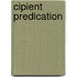 Cipient predication