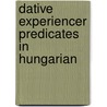 Dative experiencer predicates in Hungarian by G. Rakosi