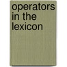 Operators in the Lexicon door D. Jaspers