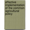 Effective implementation of the common agricultural policy by P.D. Pezaros