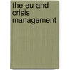 The eu and crisis management door S. Duke