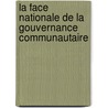 La face nationale de la gouvernance communautaire door F. Petiteville