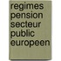 Regimes pension secteur public europeen