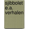 Sjibbolet e.a. verhalen by Martens