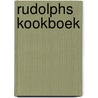 Rudolphs kookboek door Onbekend