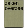 Zaken overzee by Springer