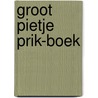 Groot pietje prik-boek by Smulders