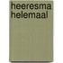 Heeresma helemaal