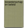 Biowetenschap en beleid door Onbekend