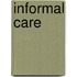 Informal Care