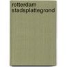 Rotterdam stadsplattegrond door Onbekend