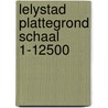 Lelystad plattegrond schaal 1-12500 door Onbekend