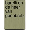 Barelli en de heer van gonobretz by Moor
