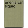 Erfenis van sigurd by Funcken