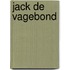 Jack de vagebond