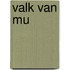 Valk van mu