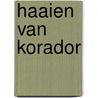 Haaien van korador door Cuvelier