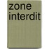 Zone interdit