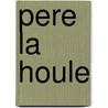 Pere la houle by Macherot