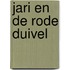 Jari en de rode duivel
