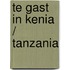 Te gast in Kenia / Tanzania
