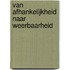 Van afhankelijkheid naar weerbaarheid