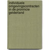 Individuele omgevingscontracten in de provincie Gelderland by R. Verweij