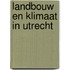 Landbouw en klimaat in Utrecht