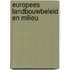 Europees landbouwbeleid en milieu