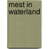 Mest in waterland
