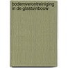 Bodemverontreiniging in de glastuinbouw door P.C. Leendertse
