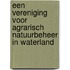 Een vereniging voor agrarisch natuurbeheer in Waterland