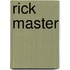 Rick Master