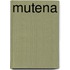Mutena