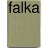 Falka door J. Zanotto