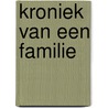 Kroniek van een familie door Polak