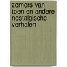 Zomers van toen en andere nostalgische verhalen door Godfried Bomans