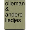 Olieman & andere liedjes by Tol