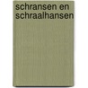 Schransen en schraalhansen door Nyssen
